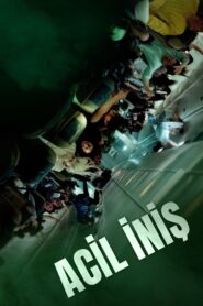 Acil İniş Türkçe Dublaj izle