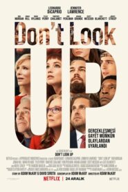 Don’t Look Up izle 2021