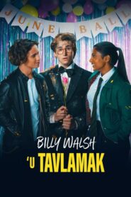 Billy Walsh’u Tavlamak Türkçe Dublaj izle