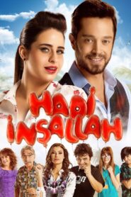 Hadi İnşallah 2014 izle