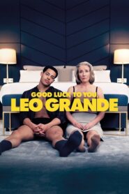 İyi Şanslar Leo Grande Türkçe Dublaj Filmi izle