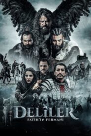 Deliler 2018 izle