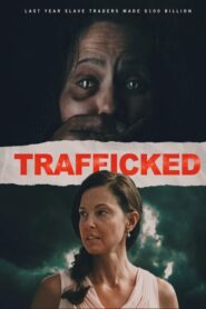 İnsan Ticareti izle – Trafficked