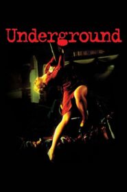 Yeraltı – Underground (1995) izle