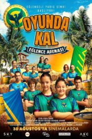 Oyunda Kal: Eğlence Arenası 2024 izle
