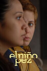 Balık Çocuk – El niño pez izle