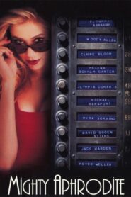 Sevimli Fahişe – Mighty Aphrodite izle