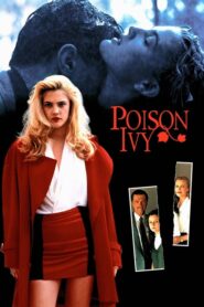 Zehirli Sarmaşık izle – Poison Ivy