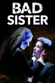 Bad Sister Türkçe Dublaj izle