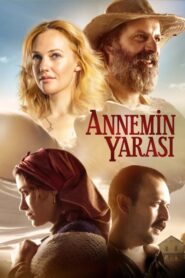 Annemin Yarası izle – Yerli Drama