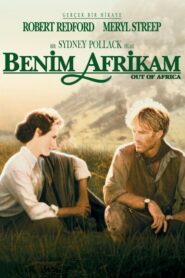 Benim Afrikam – Out of Africa izle