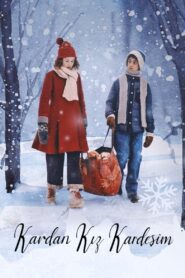 Kardan Kız Kardeşim 2024 Türkçe Dublaj izle