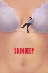 Çapkın – Skin Deep (1989) izle
