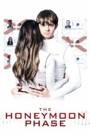 The Honeymoon Phase izle Erotik Film