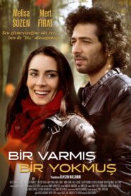 Bir Varmış Bir Yokmuş 2015 izle
