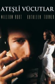 Body Heat Vucut Ateşi izle