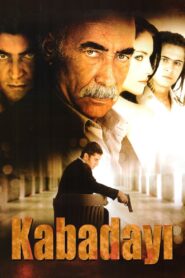Kabadayı 2007 izle