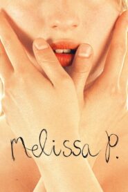 Melissa P. izle – Erotik