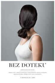 Dokunmak Yok – Bez doteku izle erotizm