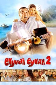 Eyyvah Eyvah 2 izle