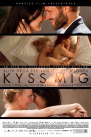 Öp Beni Kyss mig 2011 Türkçe Dublaj izle
