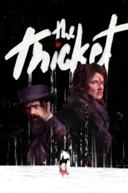 The Thicket 2024 Türkçe dublaj izle