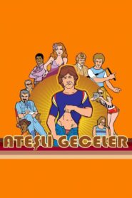 Ateşli Geceler izle