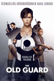 The Old Guard izle Netflix