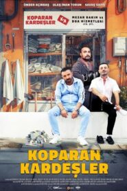 Koparan Kardeşler 2024 izle