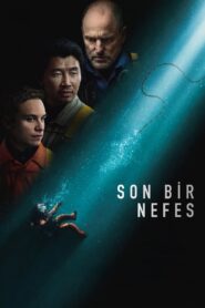 Son Bir Nefes 2025 Türkçe Dublaj Full izle