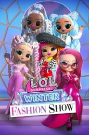 L.O.L. Surprise! Winter Fashion Show Türkçe Dublaj izle