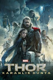 Thor 2 Karanlık Dünya izle – Marvel
