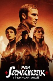 Bay Araba ve Tapınak Şövalyeleri Türkçe Dublaj izle