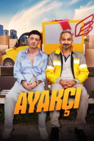 Ayakçı 2025 Full izle