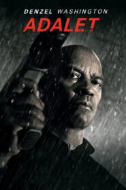 Adalet The Equalizer Türkçe Dublaj Full izle