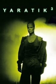 Yaratık 3 Türkçe Dublaj Full izle