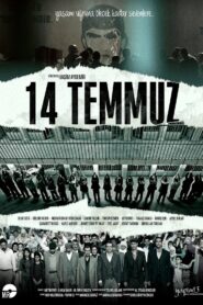 14 Temmuz 2017 Full izle