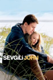 Sevgili John Türkçe Dublaj Full izle