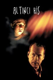 Altıncı His Türkçe dublaj Full izle