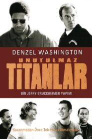 Unutulmaz Titanlar Türkçe dublaj izle