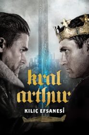 Kral Arthur: Kılıç Efsanesi Türkçe Dublaj Full izle