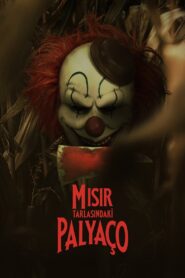 Mısır Tarlasındaki Palyaço 2025 Türkçe Dublaj Full izle