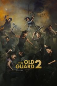 The Old Guard 2 – Ölümsüzlük 2 Netflix Filmi izle