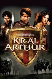 Kral Arthur 2004 Türkçe dublaj Full izle