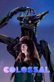 Colossal Türkçe Dublaj izle