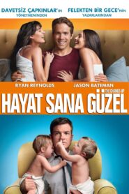 Hayat Sana Güzel 2011 Türkçe dublaj izle