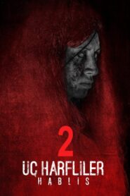 Üç Harfliler 2: Hablis Full izle