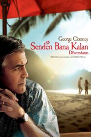 Senden Bana Kalan The Descendants Türkçe Dublaj izle